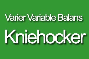 Einfache Textgrafik: Varier Variable Balans Kniehocker